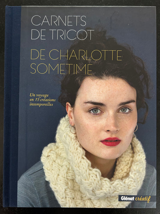 Carnets de tricot de Charlotte Sometime